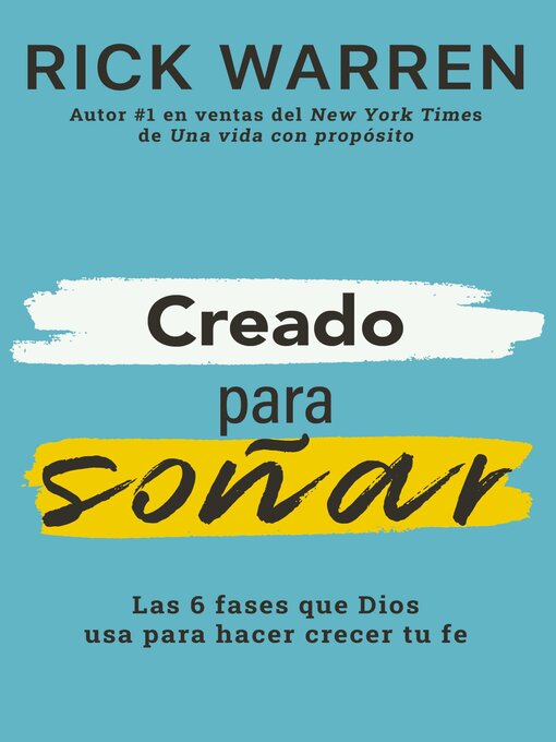 Title details for Creado para soñar by Rick Warren - Available